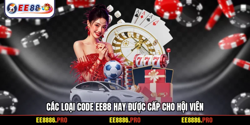 Các loại code EE88 hay được cấp cho hội viên